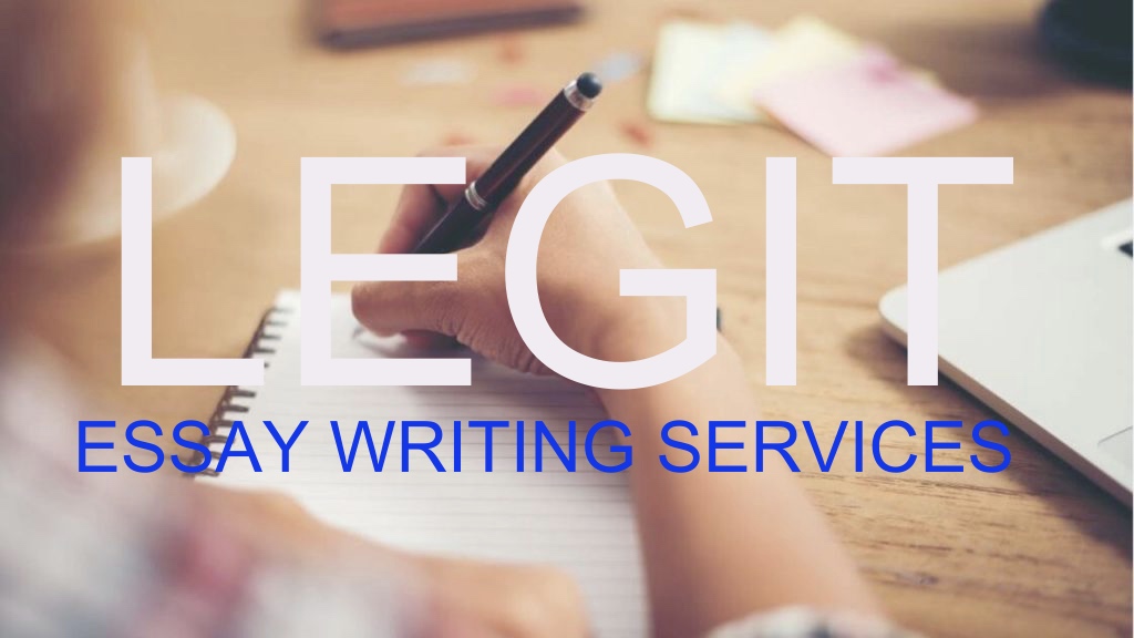 Legit Essay Writing Services