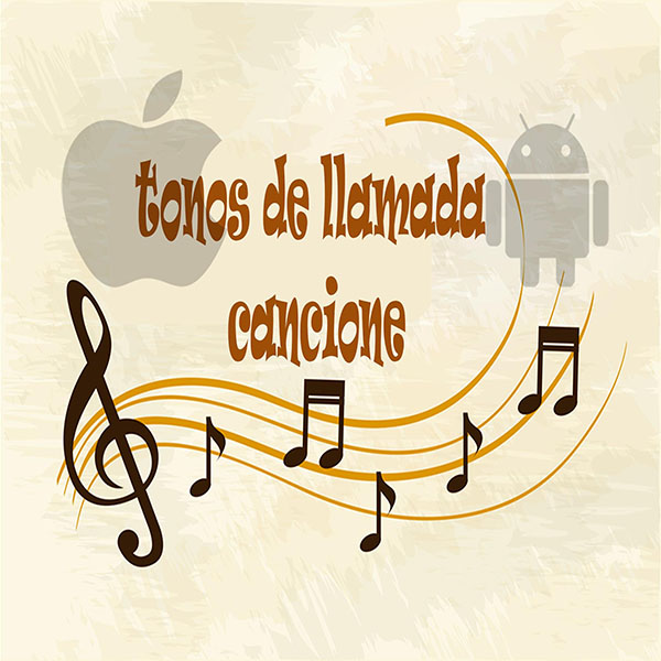 Tonos de llamada canciones