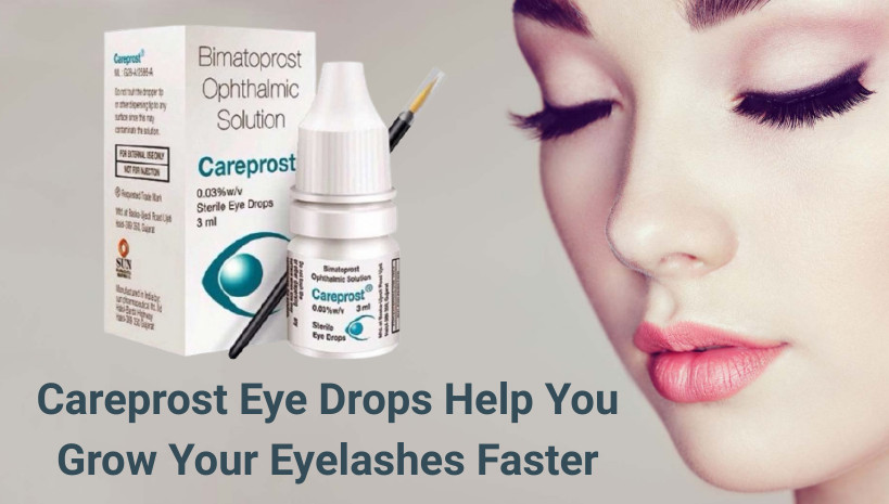 Careprost Eye Drops Help You Grow Your Eyelashes Faster.jpg