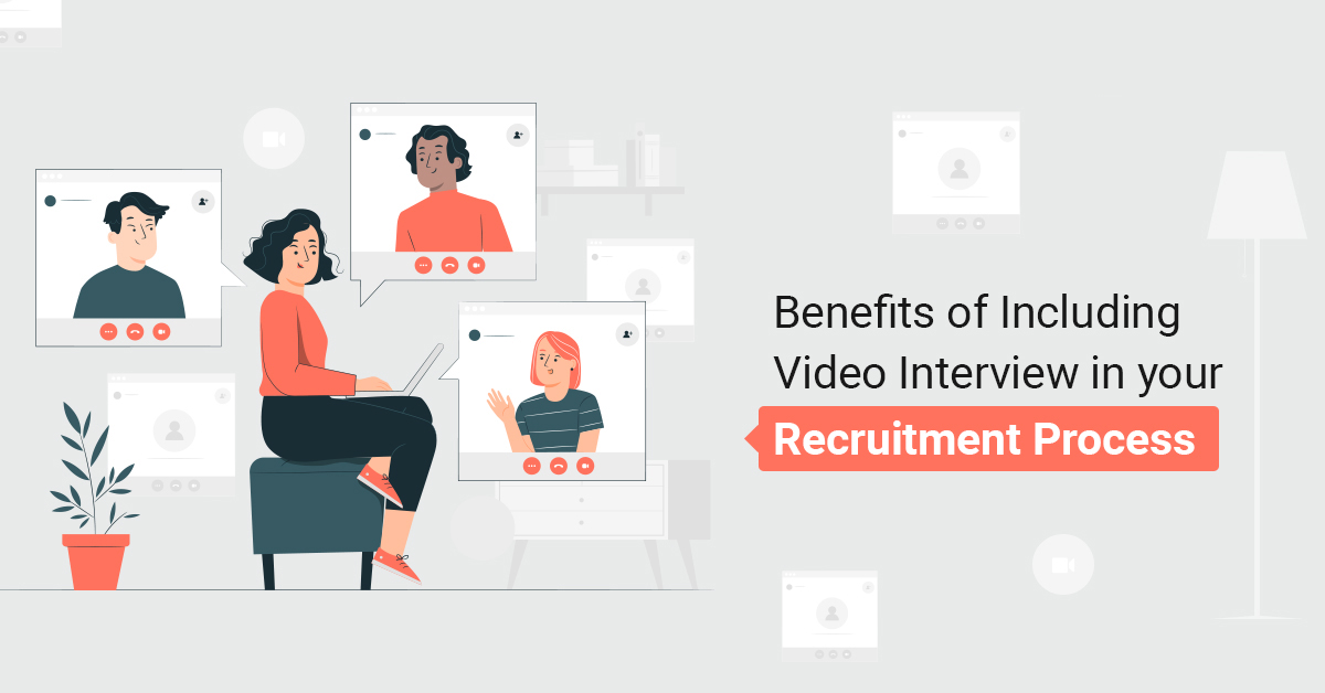 Benefits of Video Interview 