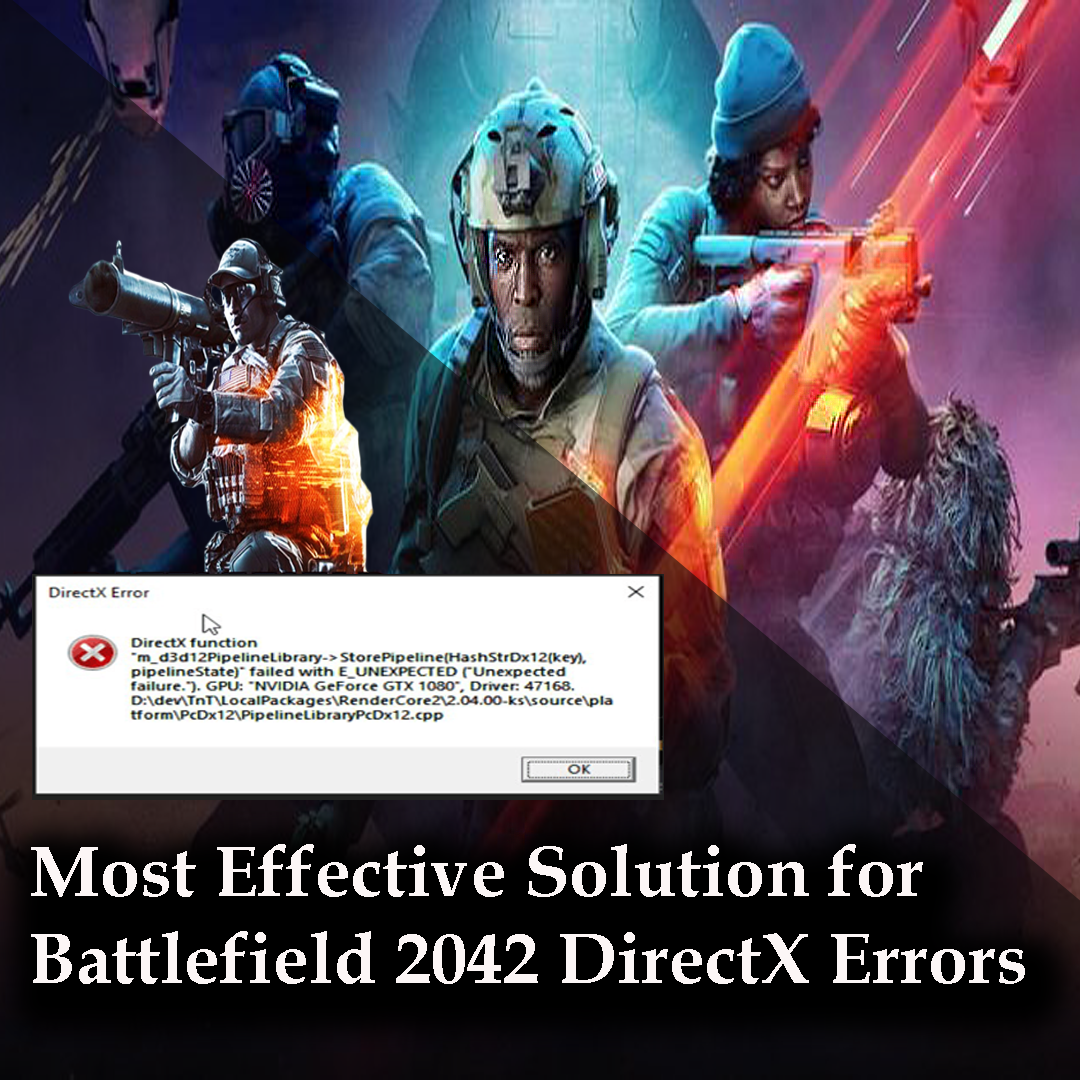 Battlefield 2042 DirectX Errors