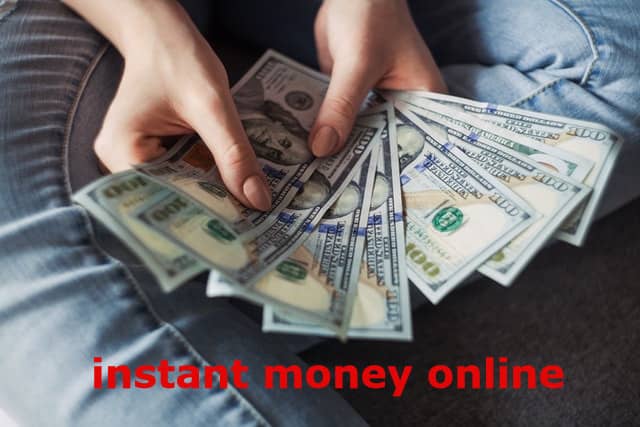 Instant Money Online